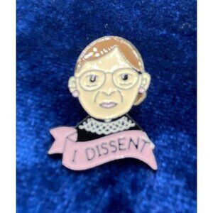 New Ruth Bader Ginsburg "I Dissent" Pin Supreme Court Justice Law History Badge